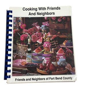 Cooking With Friends And Neighbors Spiral-Bound Cookbook